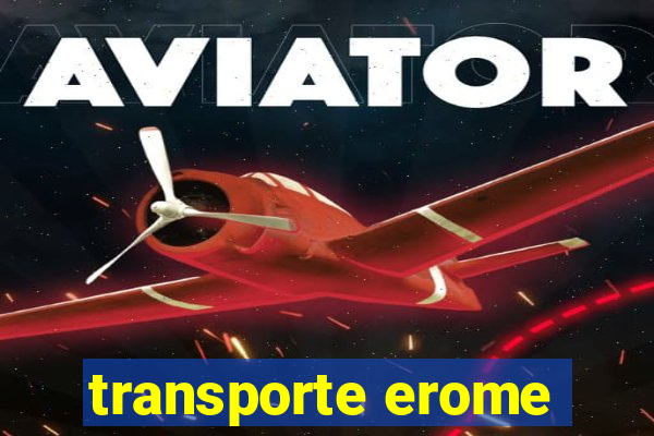 transporte erome